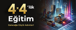 Tm Biliim Eitimlerinde, 4x4 Eitim Frsat!
